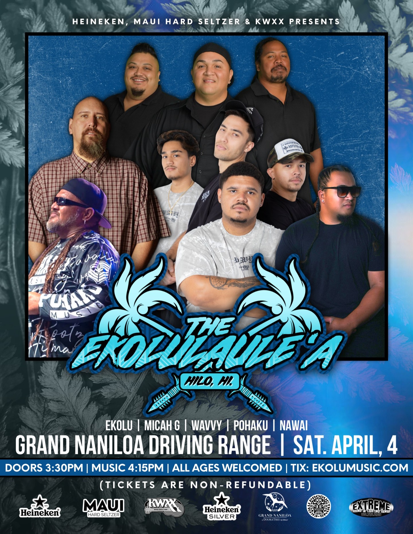 Ekolulauleʻa Hilo live music event at Grand Naniloa Hilo Hotel featuring Ekolu, Micah G, Wavvy, Pohaku, and Nawai on Saturday, April 4 at the driving range, with doors at 3:30 PM and music at 4:15 PM, all ages welcome.
